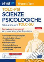 EBOOK- Teoria&Test TOLC PSI Scienze psicologiche: Teoria ed esercizi commentati per la preparazione ai test di ammissione. E-book. Formato EPUB