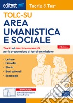 EBOOK- Teoria&Test Area umanistica e sociale: Teoria ed esercizi commentati per la preparazione ai test di ammissione. E-book. Formato EPUB ebook