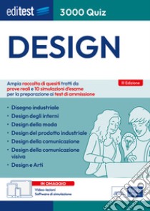 EBOOK- Editest 3000 Design: Ampia raccolta di quiz tratti da prove reali e 10 simulazioni per la preparazione ai test di ammissione. E-book. Formato EPUB ebook di AA. VV.