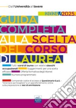 EBOOK- Guida completa alla scelta del corso di laurea: Dall'Università al lavoro. E-book. Formato EPUB