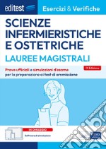 Eserciziario Test Magistrale Scienze infermieristiche e ostetriche 2024: Prove ufficiali e simulazioni d'esame per la preparazione ai test di ammissione. E-book. Formato EPUB ebook