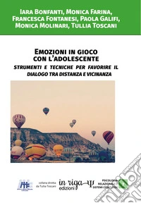 Emozioni in gioco con l'adolescente. E-book. Formato EPUB ebook