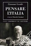Pensare l'Italia. E-book. Formato EPUB ebook di Marcello Veneziani
