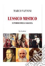 Lessico mistico. E-book. Formato PDF ebook