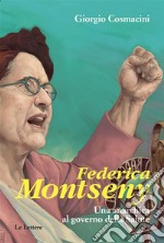 Federica MontsenyUna anarchica al governo della Salute. E-book. Formato EPUB ebook