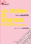 La teoria di Einstein e le mutevoli prospettive del mondo. E-book. Formato EPUB ebook di Antonio Aliotta