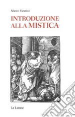 Introduzione alla mistica. E-book. Formato PDF ebook