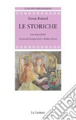 Le storichecon testo a fronte. E-book. Formato EPUB ebook