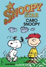 Caro Snoopy. Snoopy stars. E-book. Formato EPUB