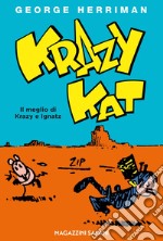 Krazy Kat: Il meglio di Krazy e Ignatz. E-book. Formato EPUB ebook