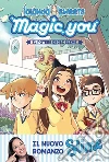 Magic you. Il potere degli slime. E-book. Formato EPUB ebook di Iolanda Sweets