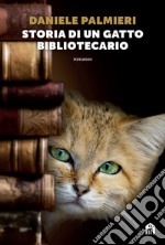 Storia di un gatto bibliotecario. E-book. Formato EPUB ebook