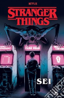 Stranger Things. Sei. E-book. Formato EPUB ebook di Aa.Vv.