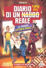 Diario di un nabbo reale. La grande vittoria reale. E-book. Formato EPUB ebook