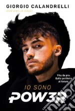 Io sono Pow3r. E-book. Formato EPUB