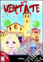 Ventate. E-book. Formato Mobipocket ebook