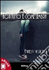 Non tutto è come sembra. E-book. Formato Mobipocket ebook di Vanessa Passagrilli
