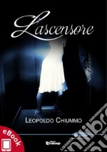 L'ascensore. E-book. Formato PDF