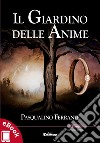 Il Giardino delle Anime. E-book. Formato EPUB ebook