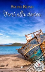 Versi alla deriva. E-book. Formato EPUB ebook