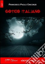 Gotico italiano. E-book. Formato EPUB ebook