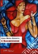 L'Agamennone. E-book. Formato EPUB ebook