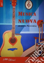 Musica nuova. E-book. Formato Mobipocket ebook