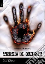 Anime di carta. E-book. Formato EPUB ebook