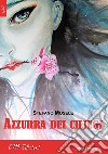 Azzurra dei ciliegi. E-book. Formato EPUB ebook