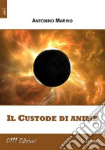 Il Custode di anime. E-book. Formato Mobipocket