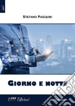 Giorno e notte. E-book. Formato EPUB ebook