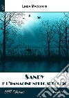 Sandy e l'immagine nello specchio. E-book. Formato EPUB ebook di Linda Maccarini