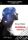 Si svegliò legata. E-book. Formato EPUB ebook di Daniela Marras