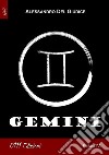 Gemini. E-book. Formato EPUB ebook di Alessandro Del Giudice