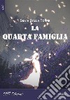 La Quarta Famiglia. E-book. Formato EPUB ebook