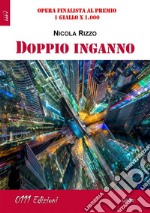 Doppio inganno. E-book. Formato Mobipocket ebook