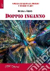 Doppio inganno. E-book. Formato EPUB ebook