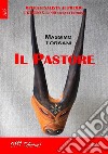 Il Pastore. E-book. Formato Mobipocket ebook di Massimo Torsani