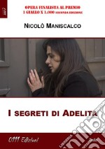 I segreti di Adelita. E-book. Formato EPUB ebook