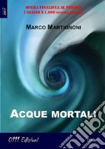 Acque mortali. E-book. Formato Mobipocket ebook