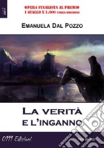 La verità e l'inganno. E-book. Formato Mobipocket ebook