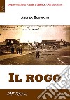 Il rogo. E-book. Formato EPUB ebook di Andrea Buccianti