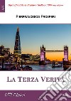 La Terza Verità. E-book. Formato EPUB ebook di Pierfrancesco Prosperi