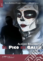 El Pico de Gallo. E-book. Formato EPUB ebook