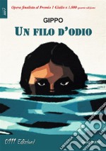 Un filo d'odio. E-book. Formato EPUB