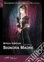 Signora Madre. E-book. Formato EPUB