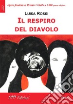 Il respiro del Diavolo. E-book. Formato EPUB