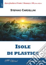 Isole di plastica. E-book. Formato EPUB ebook