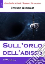 Sull&apos;orlo dell&apos;abisso. E-book. Formato EPUB