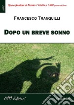 Dopo un breve sonno. E-book. Formato EPUB